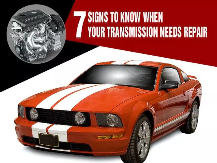 7 signs to know when your transmission needs repair