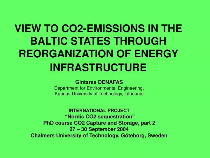 view to co2 emissions in the baltic states through reorganization of energy infrastructure