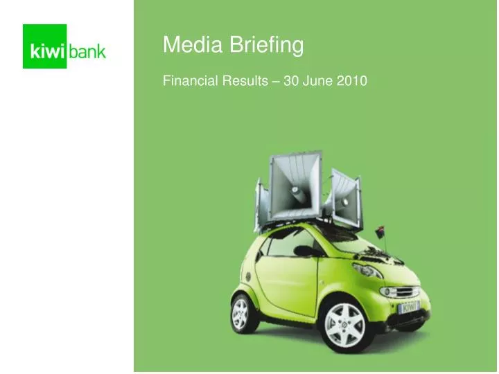 media briefing financial results 30 june 2010