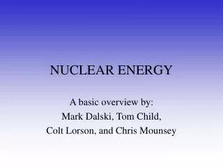 NUCLEAR ENERGY