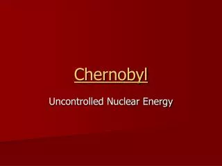 Chernobyl