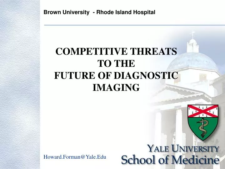 competitive threats to the future of diagnostic imaging