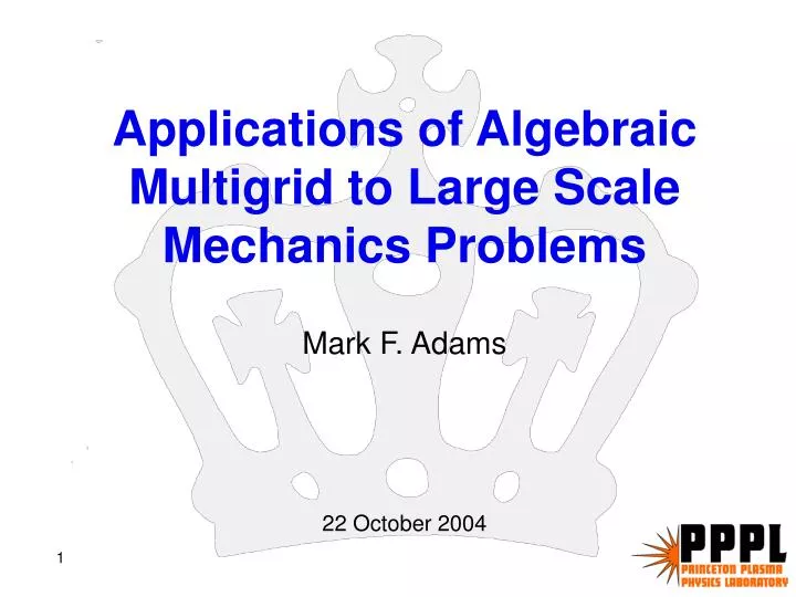 applications of algebraic multigrid to large scale mechanics problems