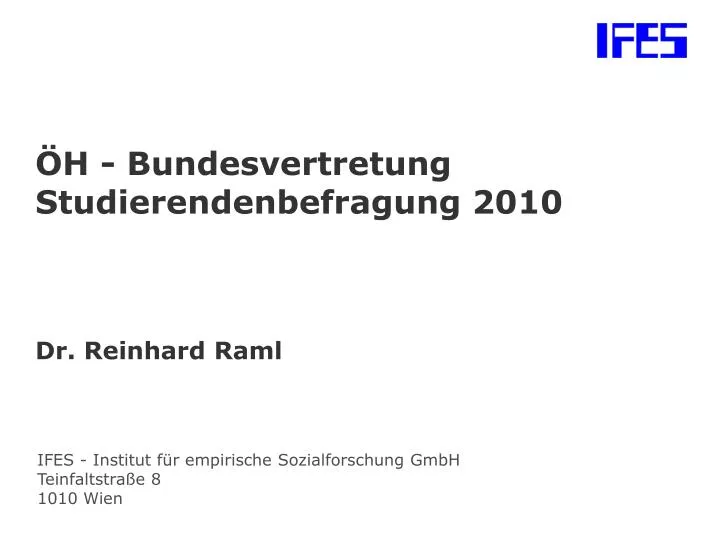 h bundesvertretung studierendenbefragung 2010 dr reinhard raml