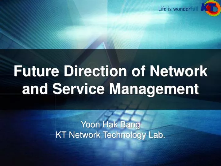 future direction of network and service management