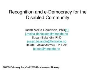 Recognition and e-Democracy for the Disabled Community