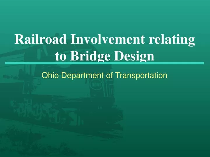 railroad involvement relating to bridge design