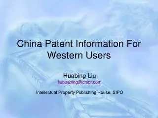 China Patent Information For Western Users