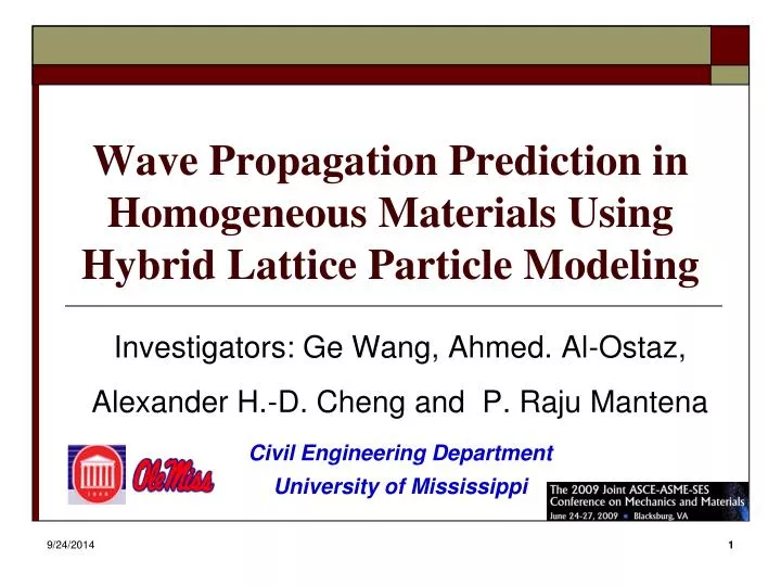 wave propagation prediction in homogeneous materials using hybrid lattice particle modeling