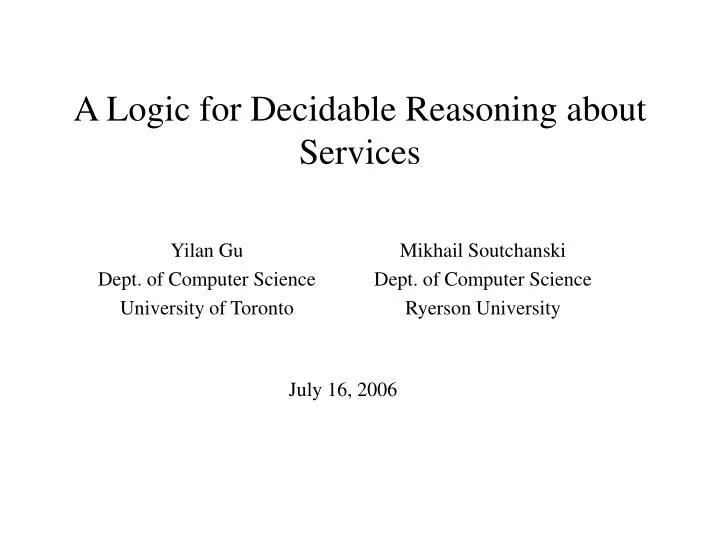 a logic for decidable reasoning about services
