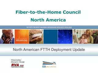 Fiber-to-the-Home Council North America