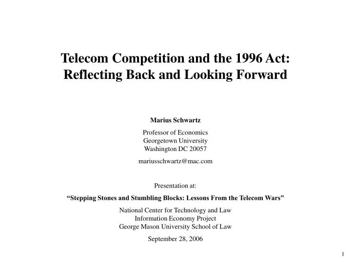telecom competition and the 1996 act reflecting back and looking forward