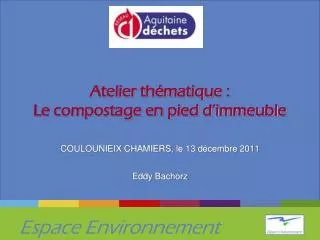 Atelier thématique : Le compostage en pied d’immeuble