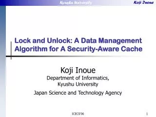 Lock and Unlock: A Data Management Algorithm for A Security-Aware Cache