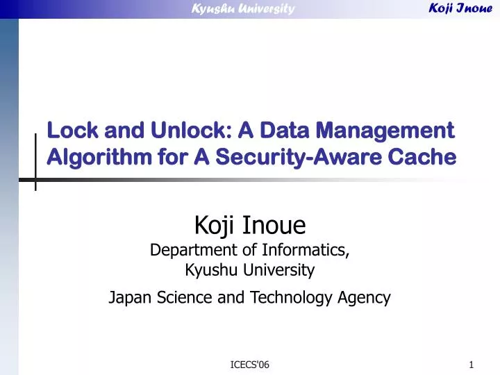 lock and unlock a data management algorithm for a security aware cache
