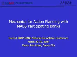 Mechanics for Action Planning with MABS Participating Banks
