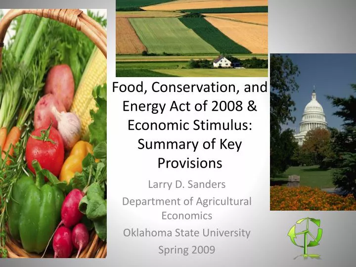food conservation and energy act of 2008 economic stimulus summary of key provisions