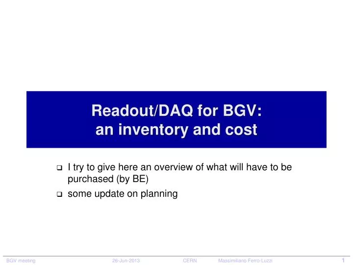 readout daq for bgv an inventory and cost