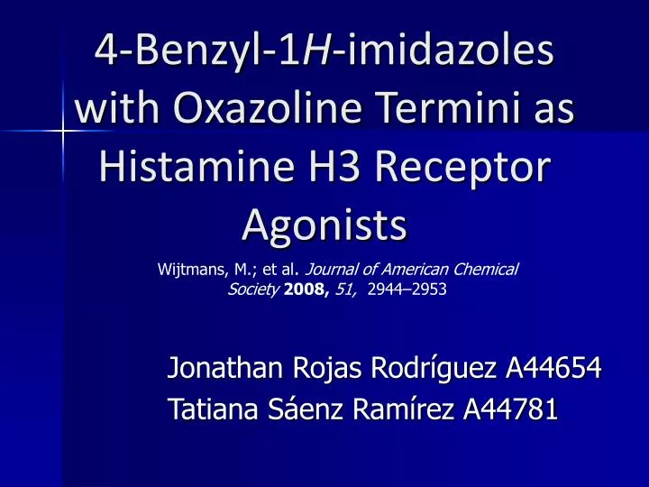 4 benzyl 1 h imidazoles with oxazoline termini as histamine h3 receptor agonists