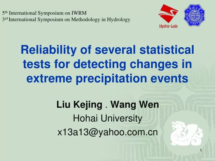 reliability of several statistical tests for detecting changes in extreme precipitation events