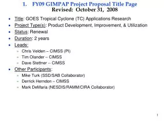 FY09 GIMPAP Project Proposal Title Page Revised: October 31, 2008