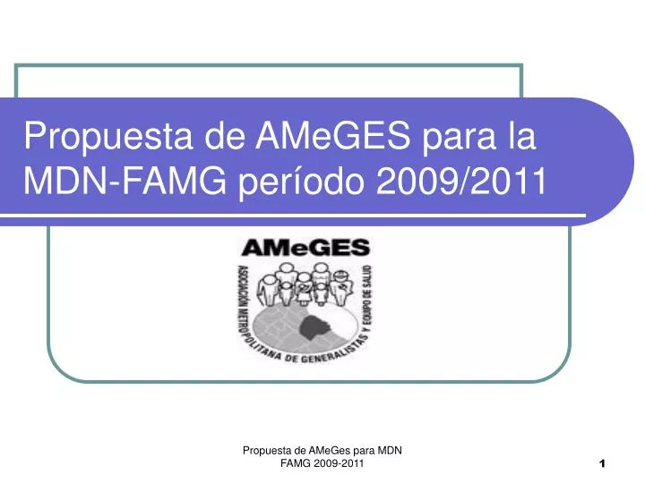 propuesta de ameges para la mdn famg per odo 2009 2011