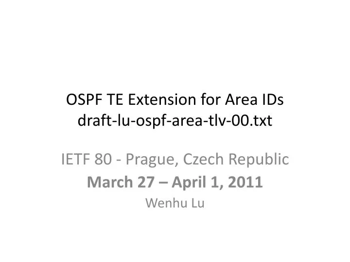 ospf te extension for area ids draft lu ospf area tlv 00 txt