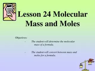 lesson 24 molecular mass and moles