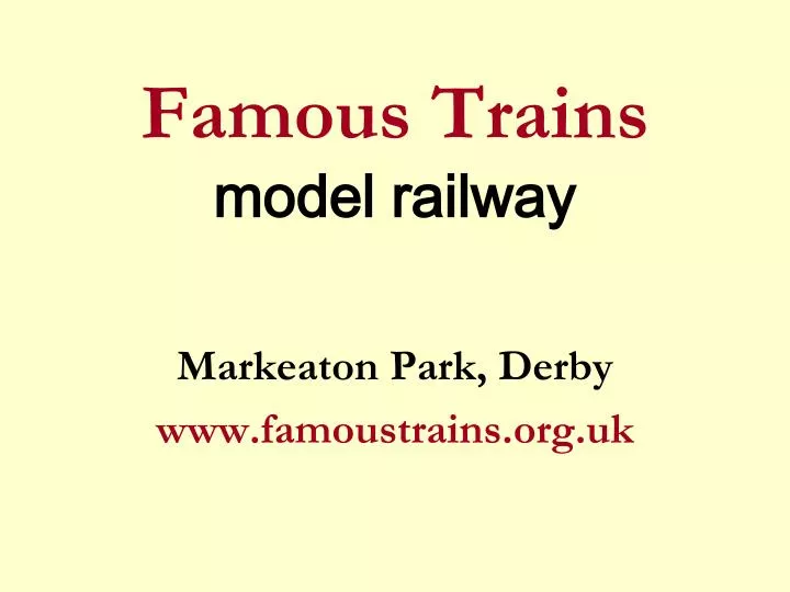 famous trains model railway