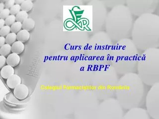 curs de instruire pentru aplicarea n practic a rbpf