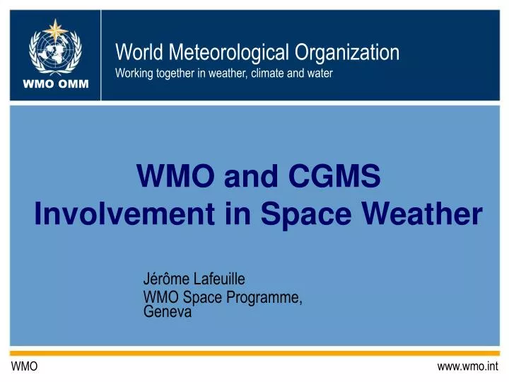wmo and cgms involvement in space weather