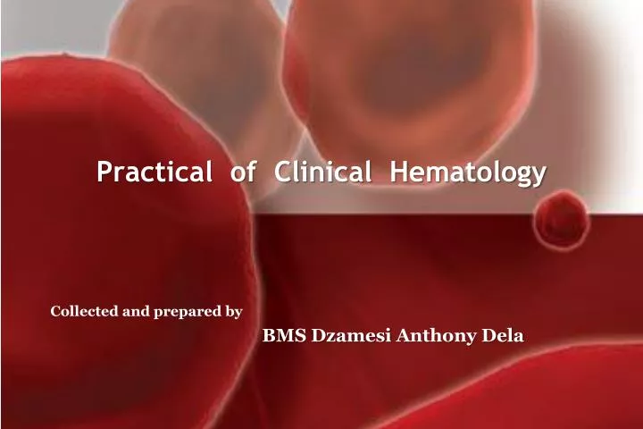 practical of clinical hematology