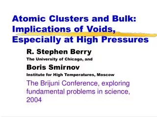 Atomic Clusters and Bulk: Implications of Voids, Especially at High Pressures