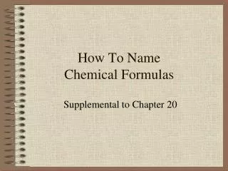 How To Name Chemical Formulas