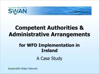 Competent Authorities &amp; Administrative Arrangements