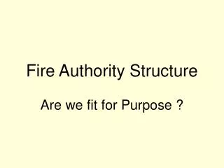 Fire Authority Structure