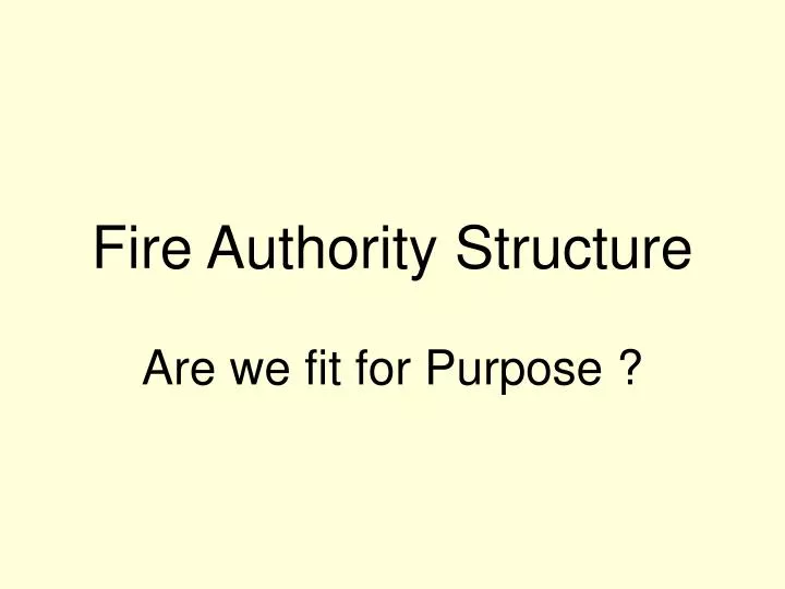 fire authority structure
