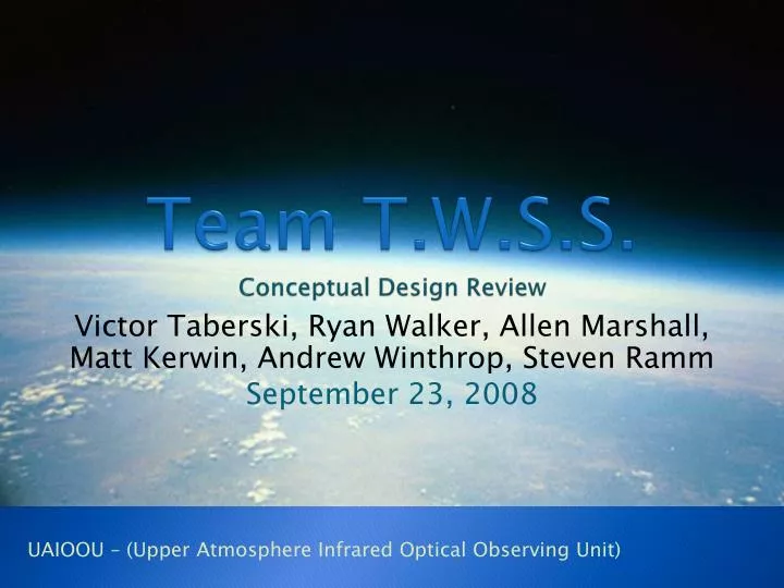 team t w s s conceptual design review