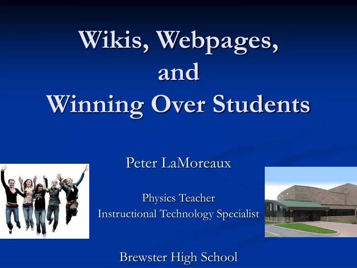 wikis webpages and winning over students