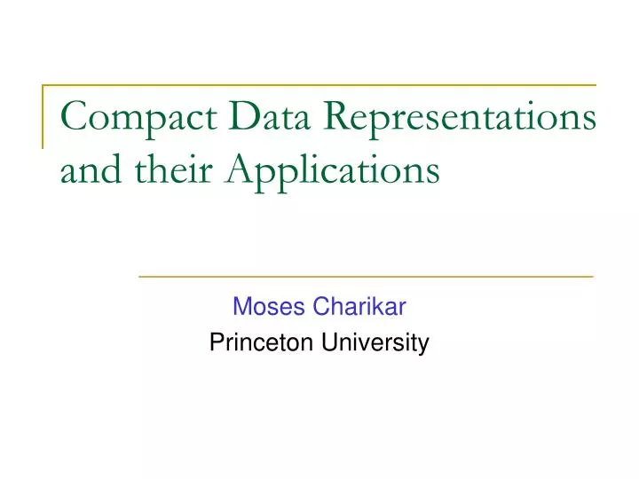 compact data representations and their applications