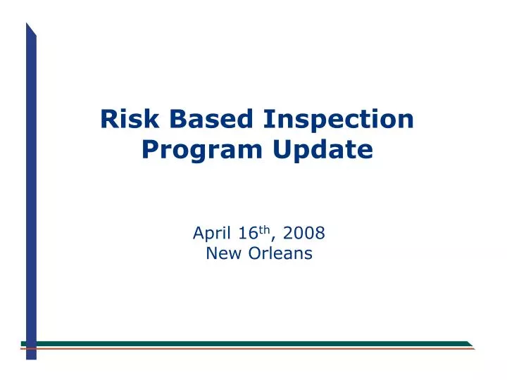 risk based inspection program update