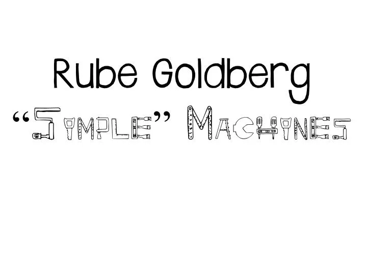 rube goldberg simple machines