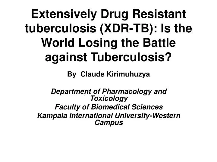 extensively drug resistant tuberculosis xdr tb is the world losing the battle against tuberculosis