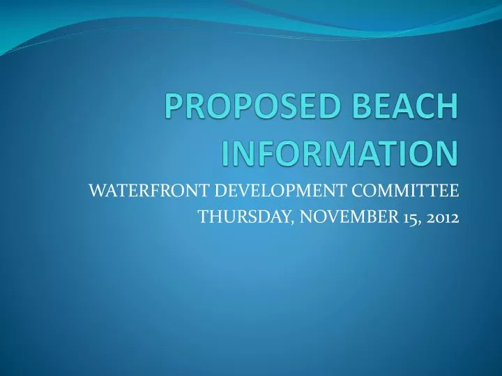 proposed beach information