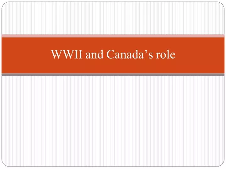 wwii and canada s role