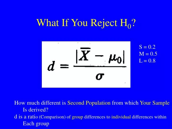 what if you reject h 0