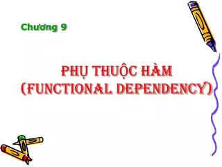 ph thu c h m functional dependency