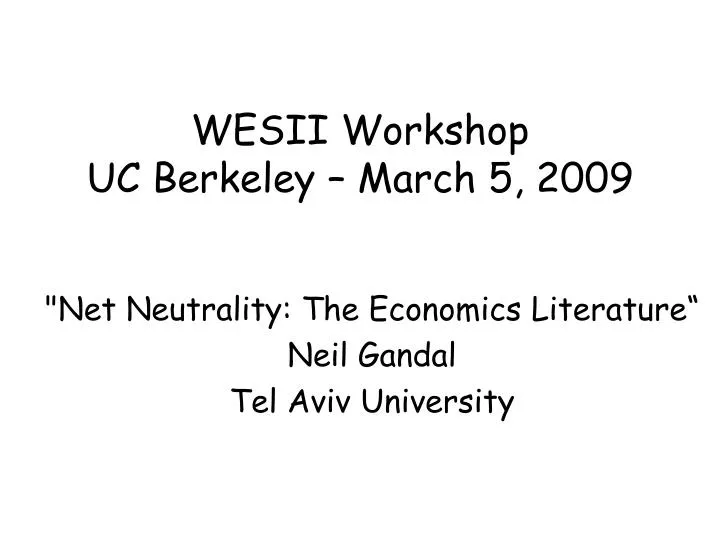 wesii workshop uc berkeley march 5 2009