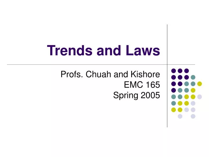 trends and laws