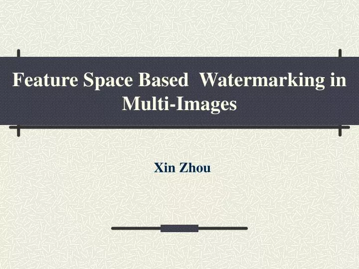 feature space based watermarking in multi images